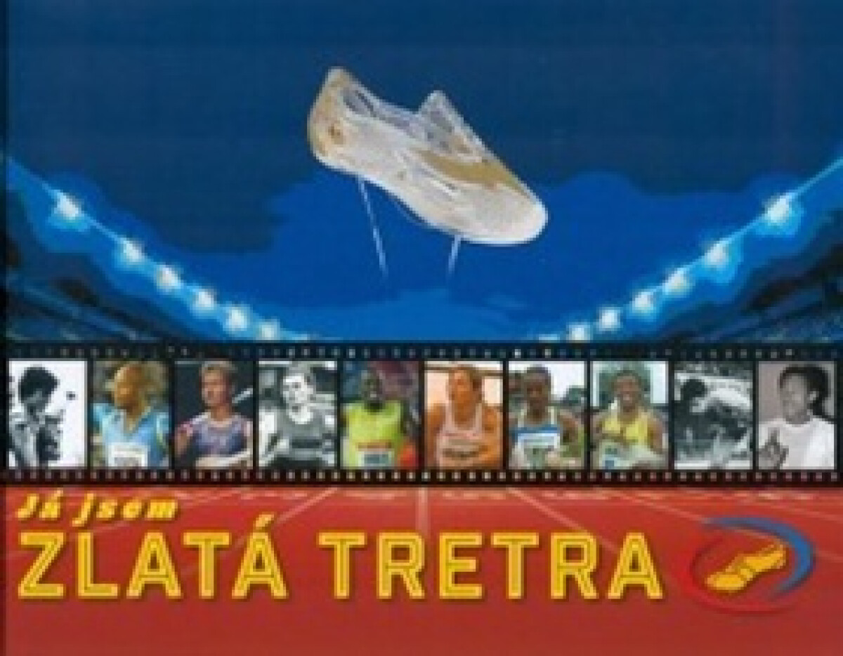 Kniha Já jsem Zlatá tretra