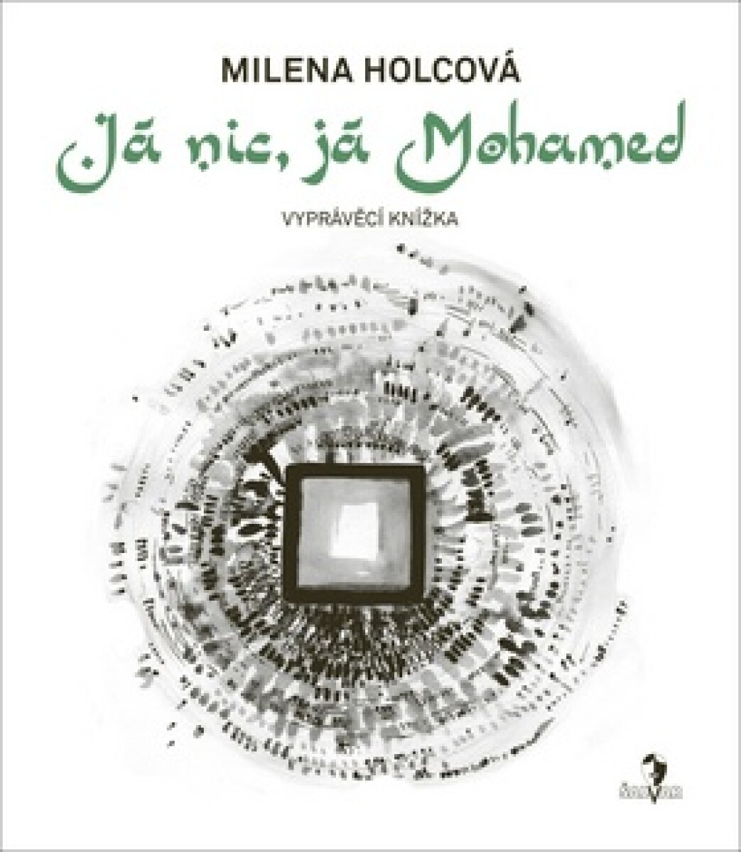 Kniha Já nic, já Mohamed
