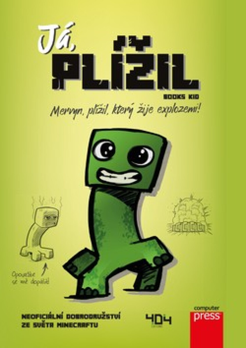 Kniha Já, plížil