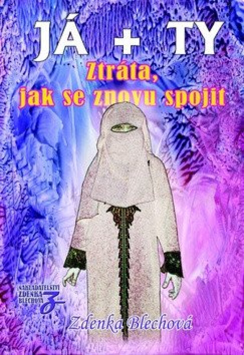 JÁ + TY - Ztráta, jak se znovu spojit koupíte na Knihydobrovsky.cz