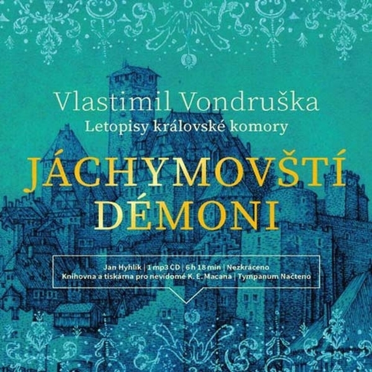 Levně Jáchymovští démoni - Vlastimil Vondruška - audiokniha