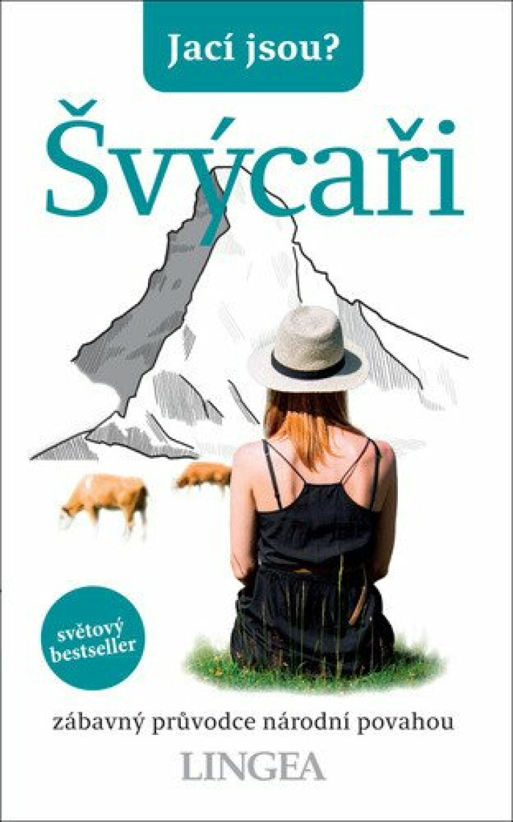 Kniha Jací jsou? - Švýcaři