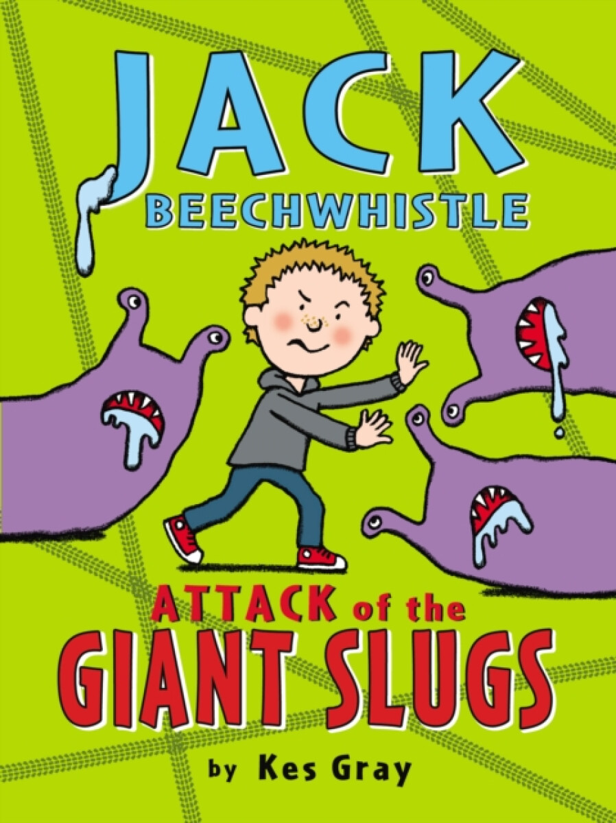 Kniha Jack Beechwhistle: Attack of the Giant Slugs