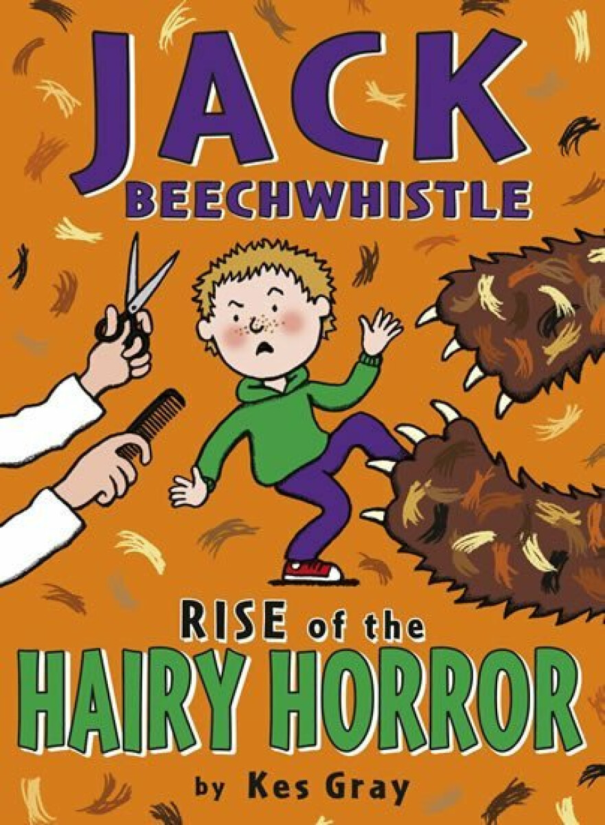 Kniha Jack Beechwhistle: Rise Of The Hairy Horror