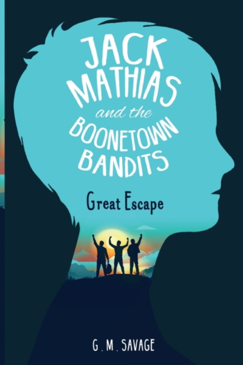 Kniha Jack Mathias and the Boonetown Bandits