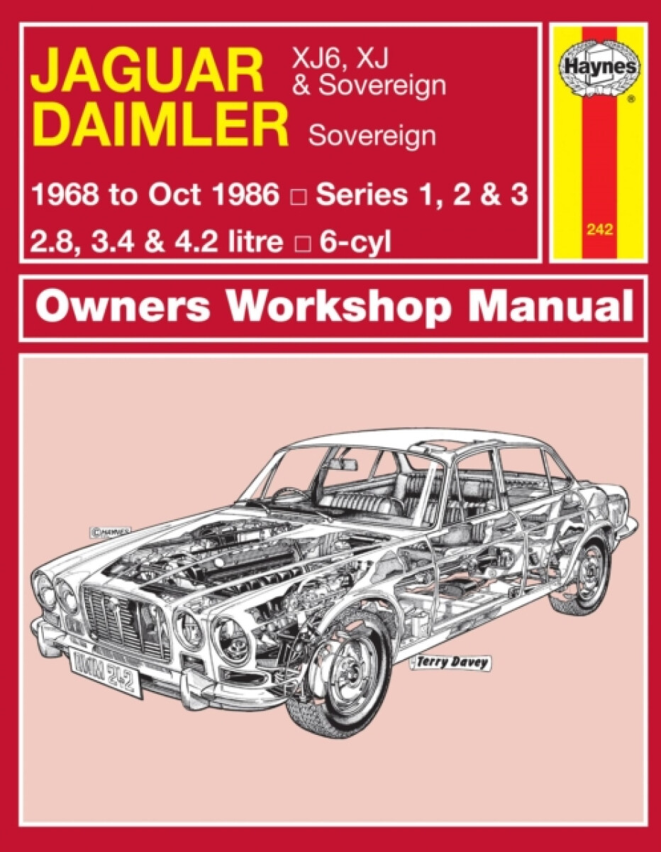 Kniha Jaguar XJ6, XJ a Sovereign; Daimler Sovereign (68 - Oct 86) Haynes Repair Manual