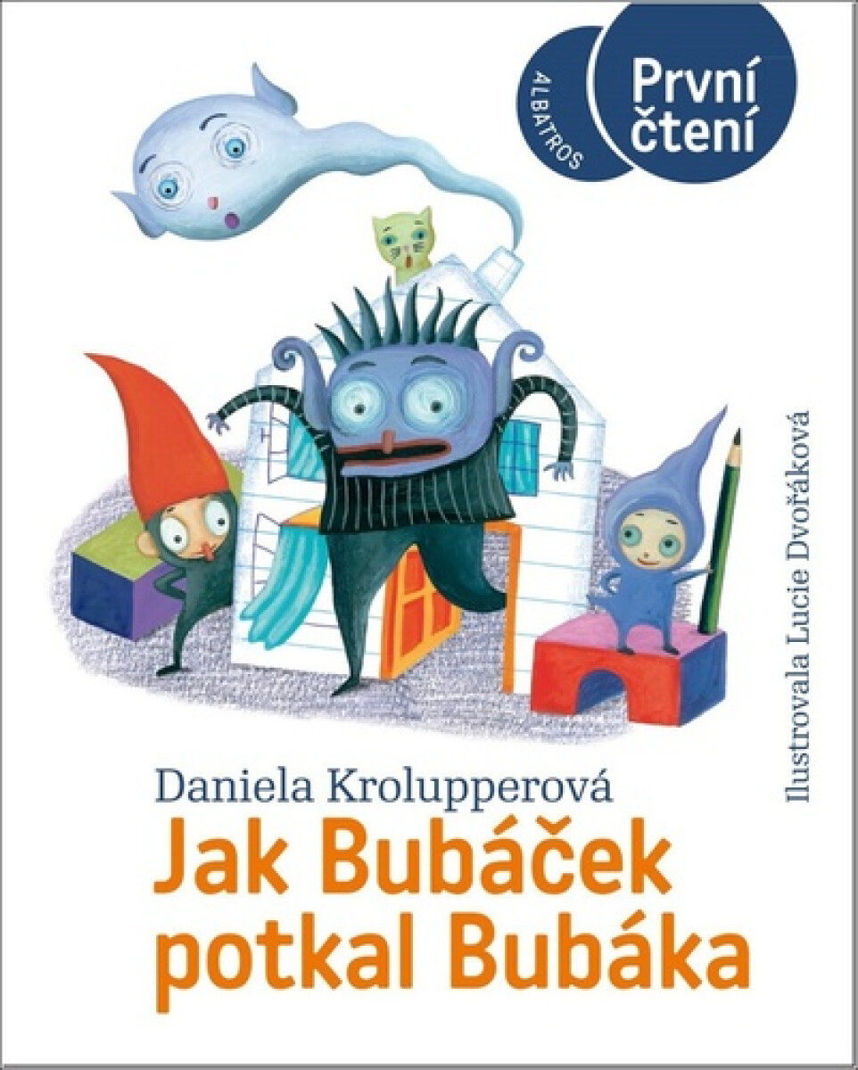 Kniha Jak Bubáček potkal Bubáka