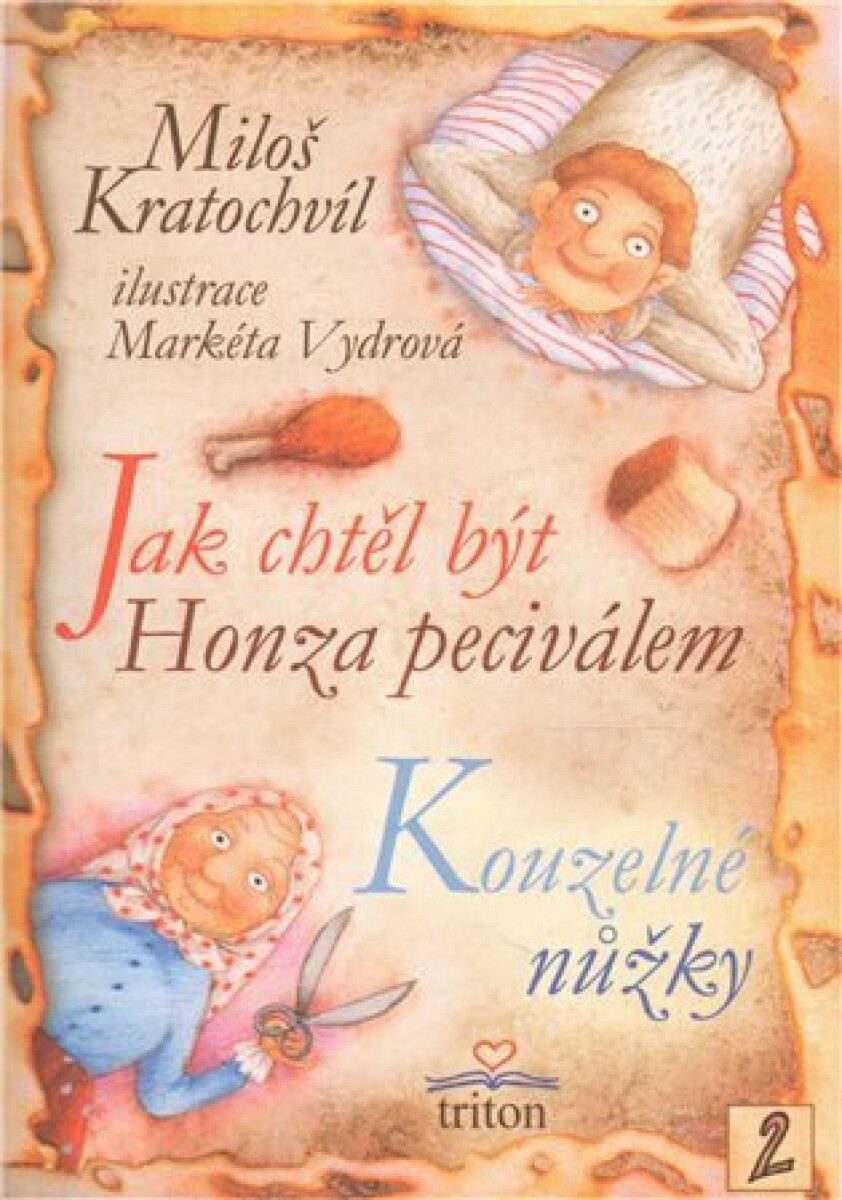 Kniha Jak chtěl být Honza peciválem, Kouzelné nůžky