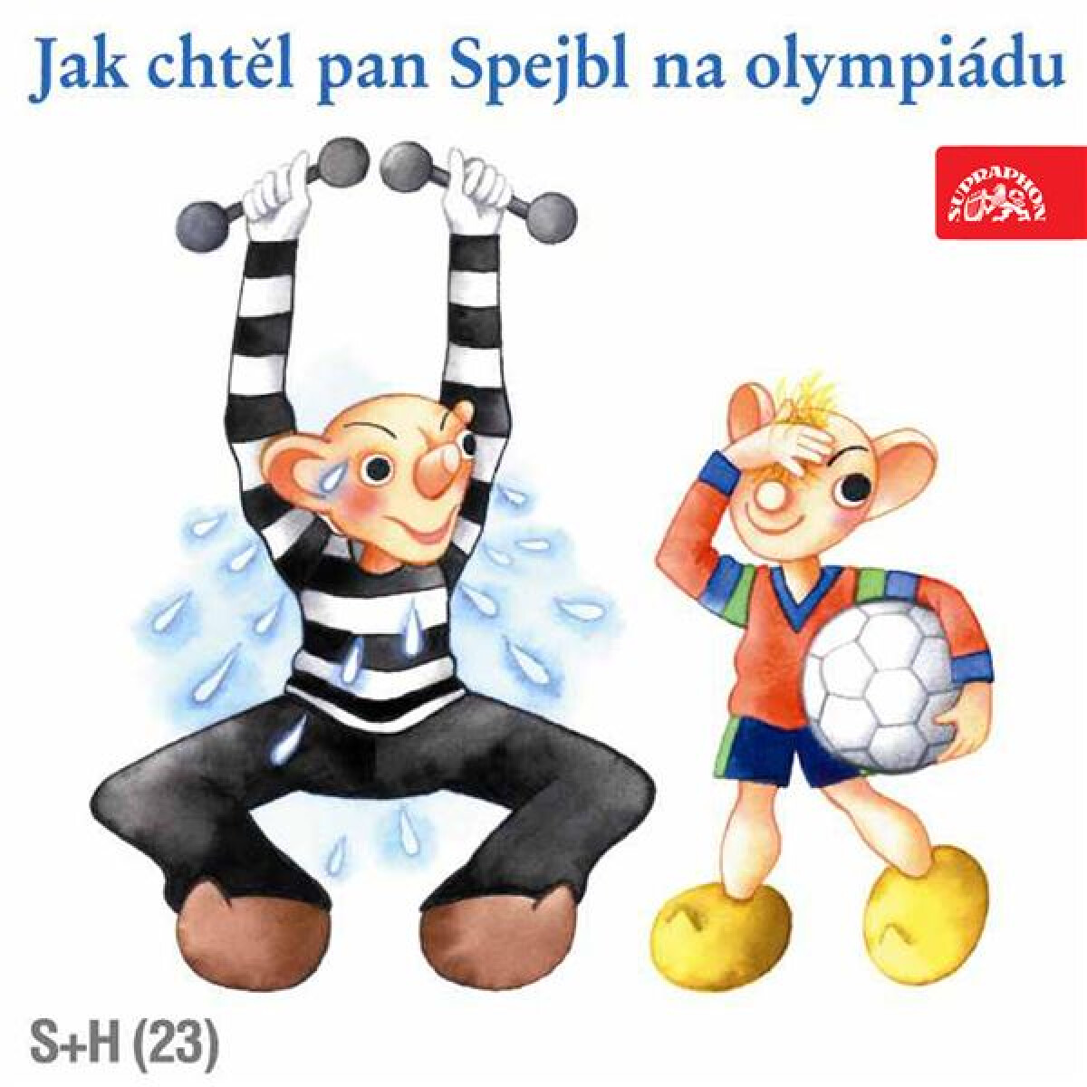 Jak chtěl pan Spejbl na olympiádu - Josef Barchánek