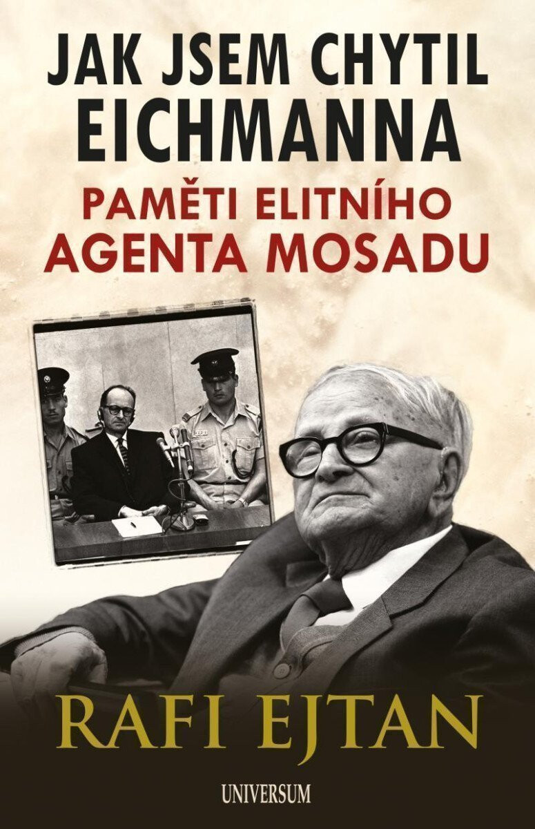 Kniha Jak jsem chytil Eichmanna