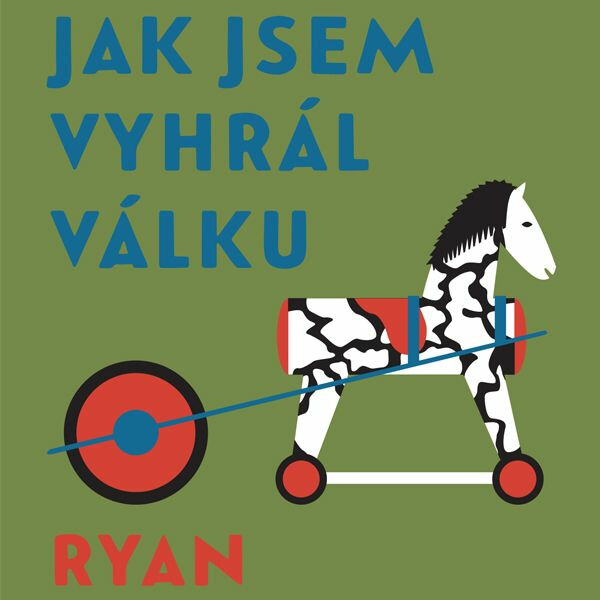 Levně Jak jsem vyhrál válku - Patrick Ryan - audiokniha