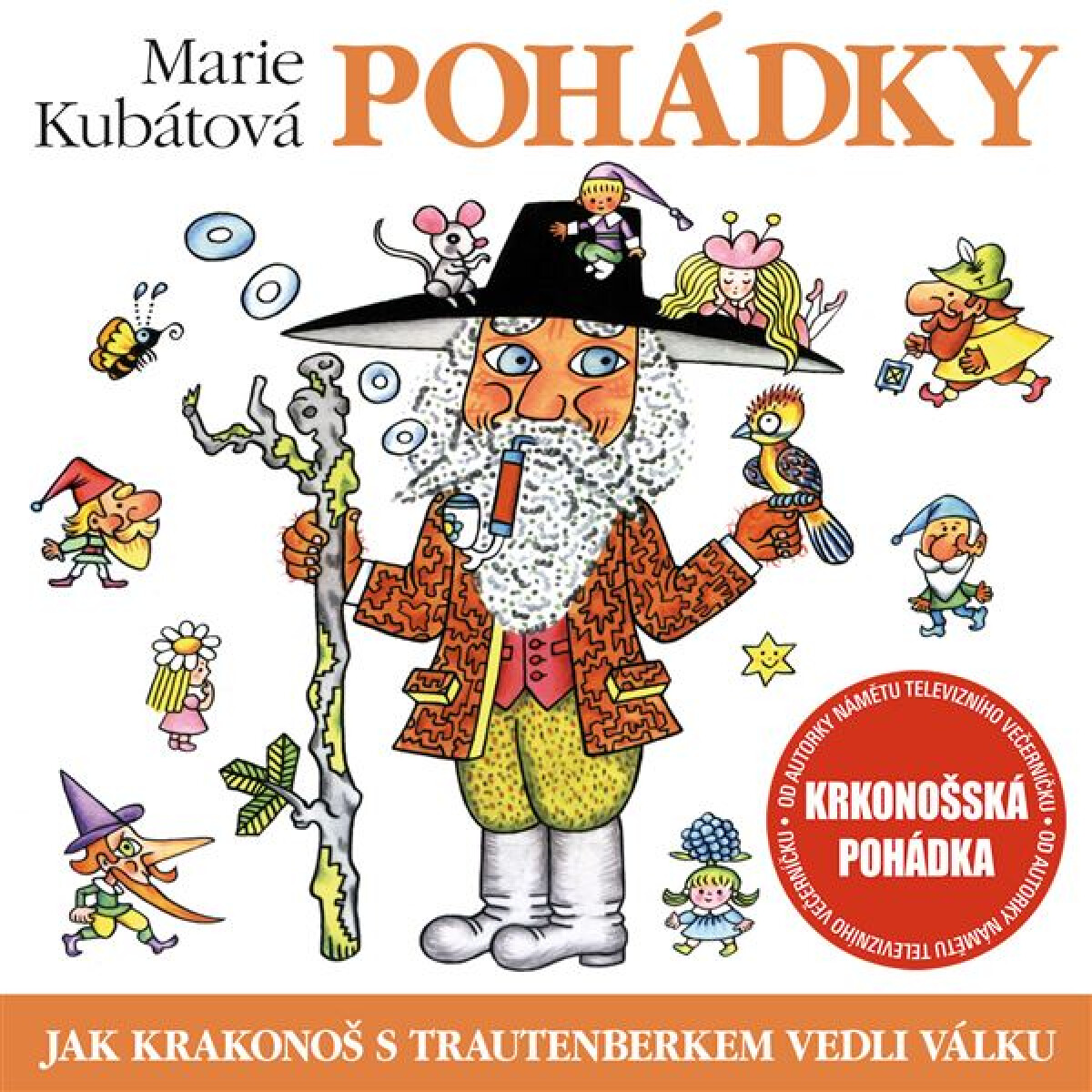 Levně Jak Krakonoš s Trautenberkem vedli válku - Marie Kubátová - audiokniha