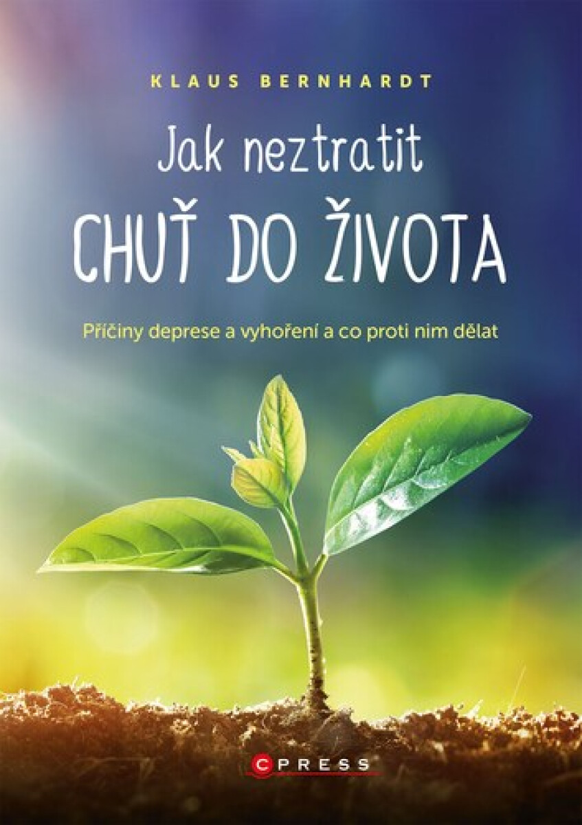 Kniha Jak neztratit chuť do života