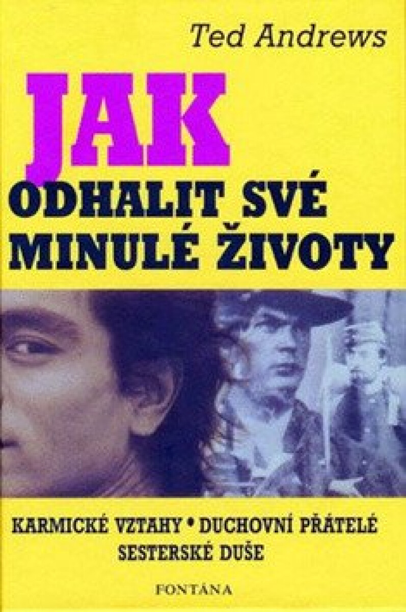 Kniha Jak odhalit své minulé životy