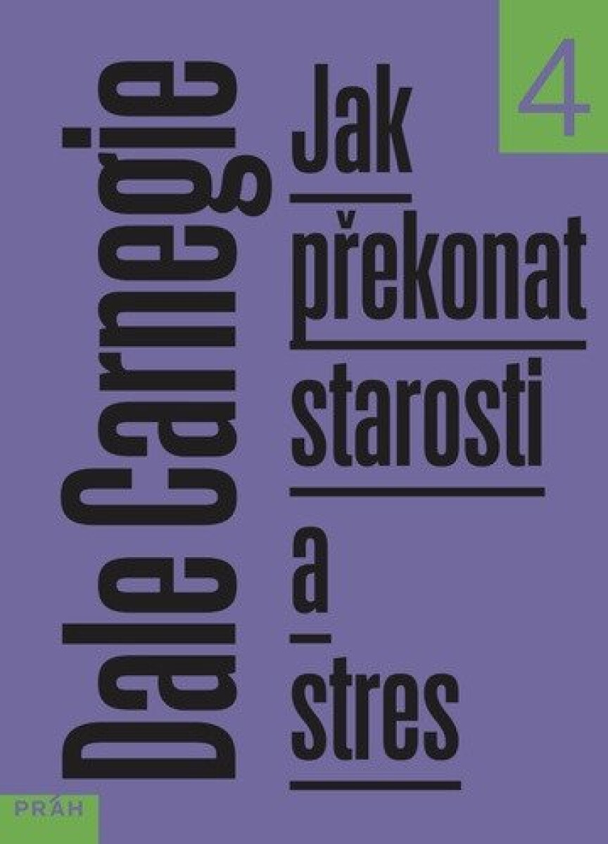 Kniha Jak překonat starosti a stres
