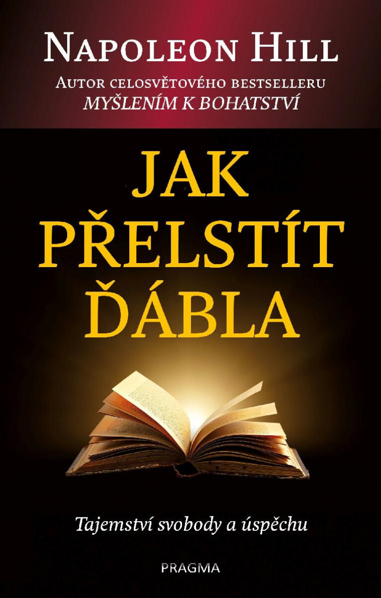 Levně Jak přelstít ďábla - Napoleon Hill