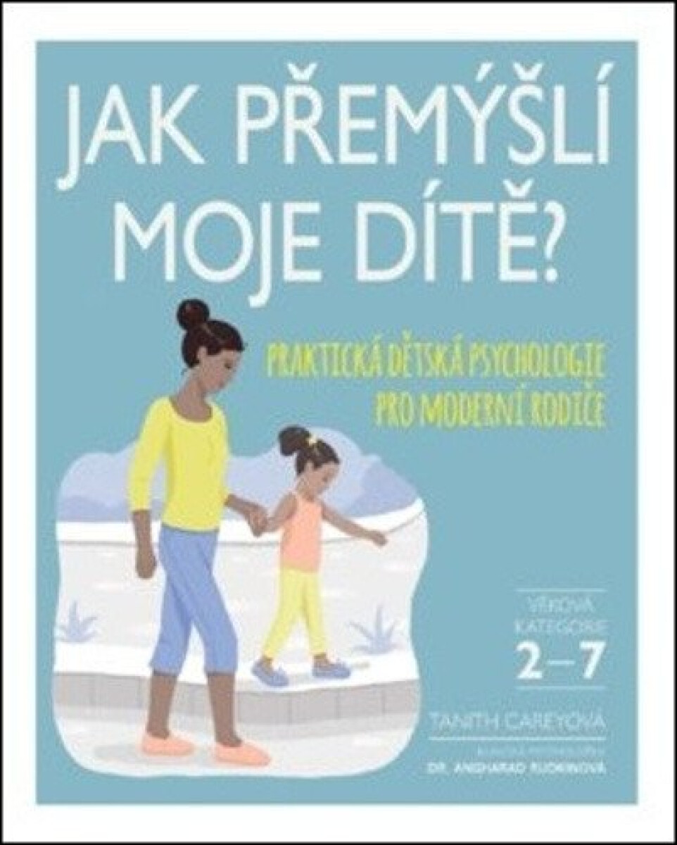 Jak přemýšlí moje dítě? koupíte na Knihydobrovsky.cz
