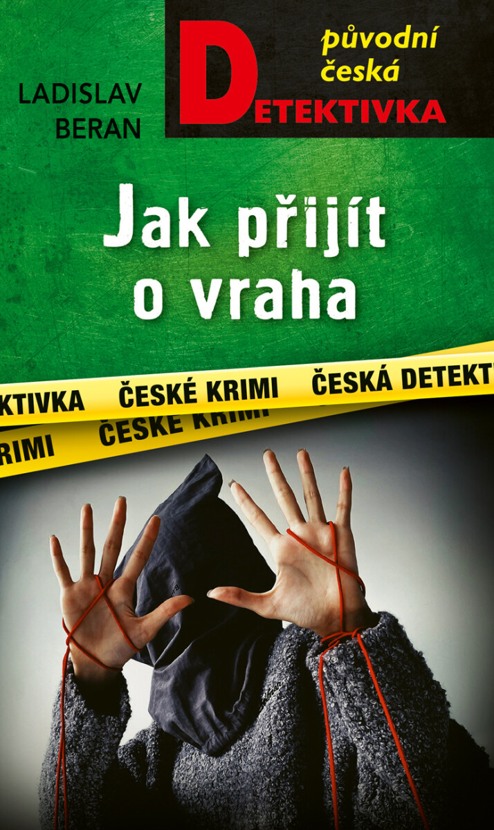Levně Jak přijít o vraha - Ladislav Beran