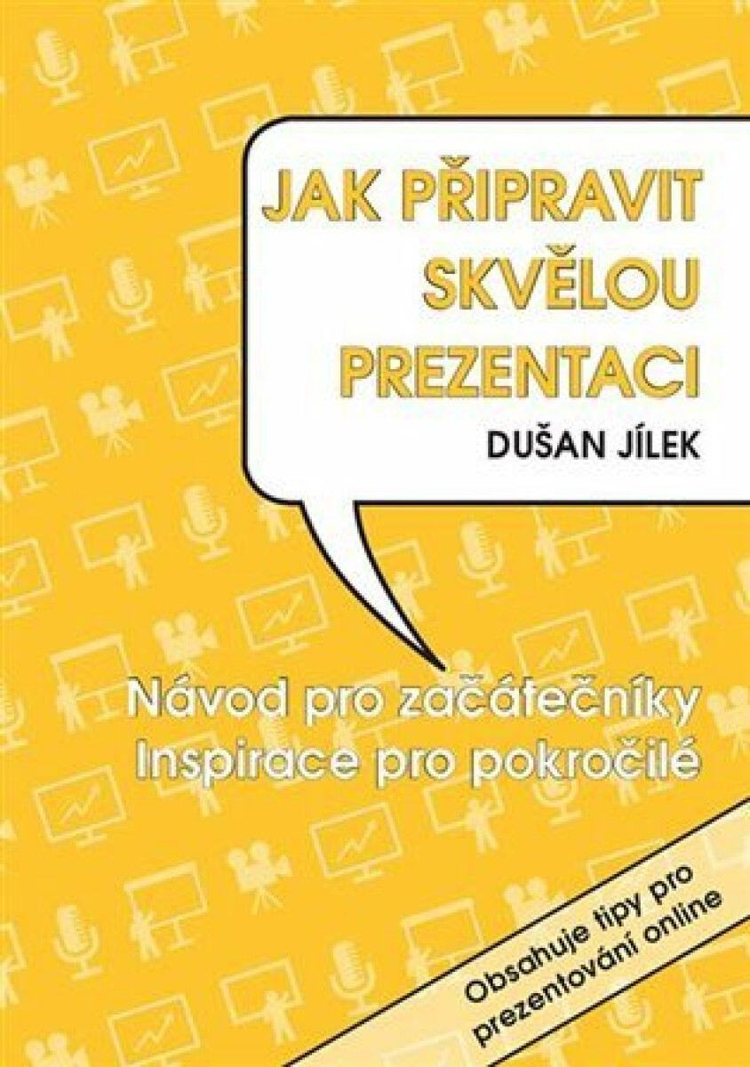 Kniha Jak připravit skvělou prezentaci