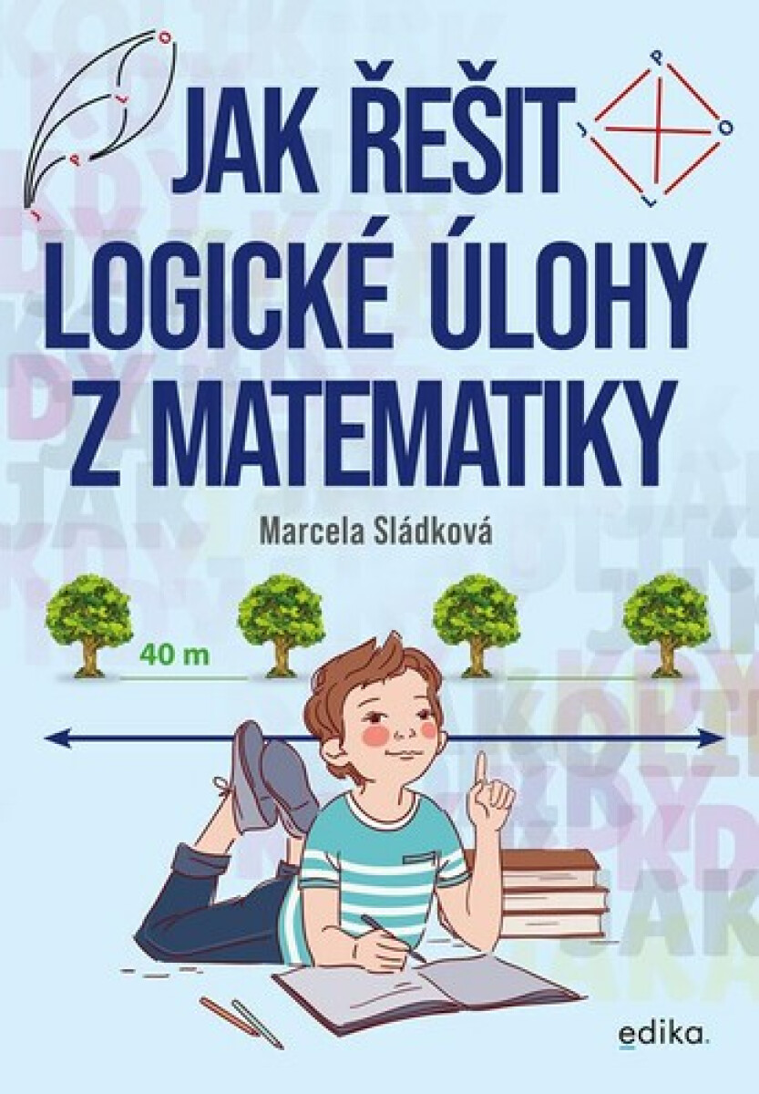 Jak řešit logické úlohy z matematiky koupíte na Knihydobrovsky.cz