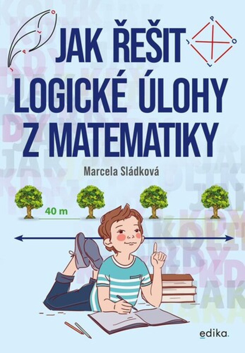 Kniha Jak řešit logické úlohy z matematiky