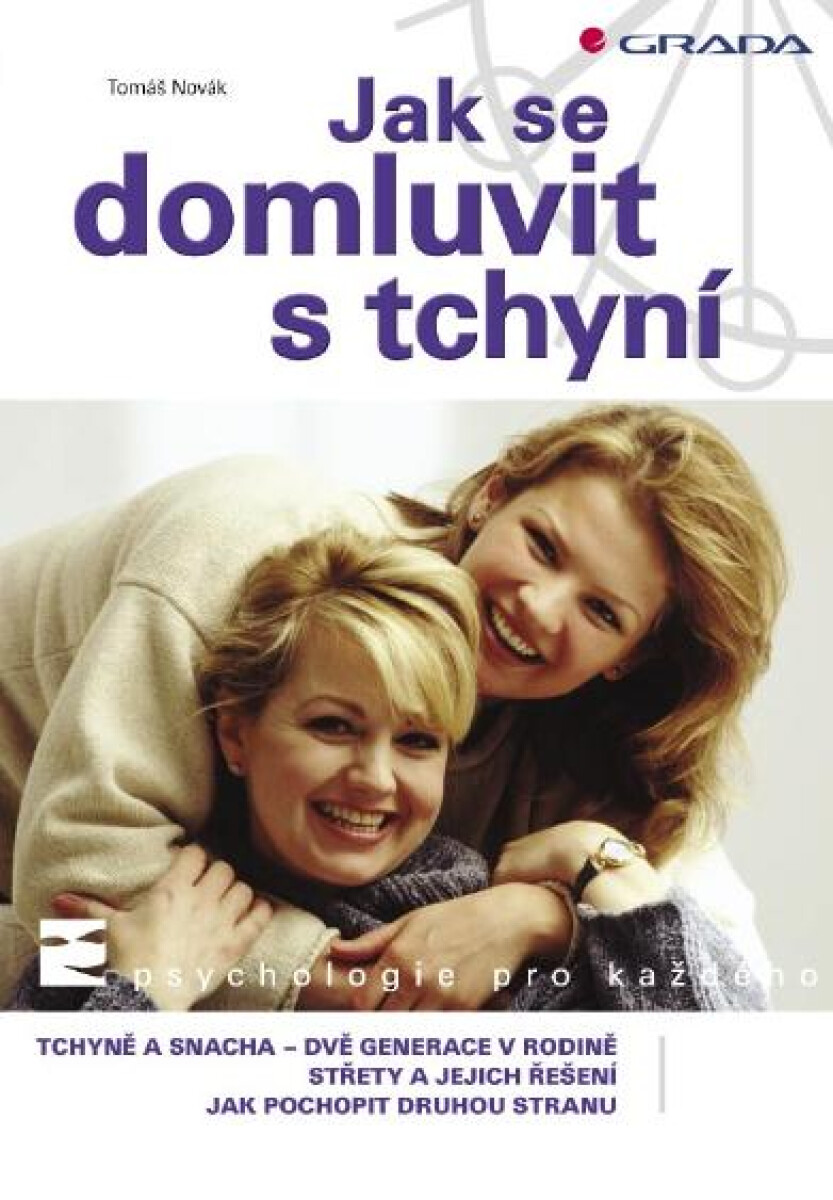 Jak se domluvit s tchyní - Tomáš Novák