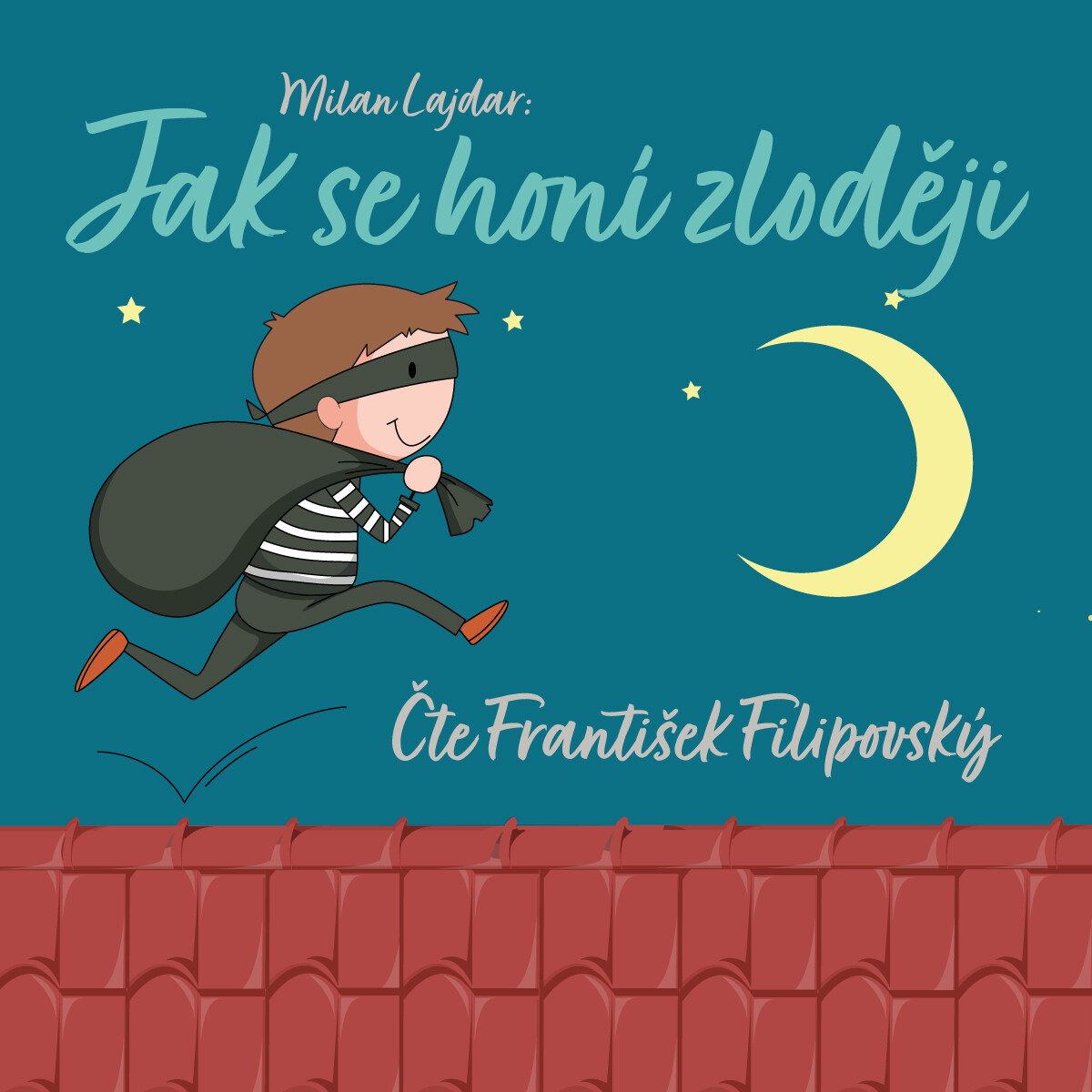 Levně Jak se honí zloději - Milan Lajdar - audiokniha