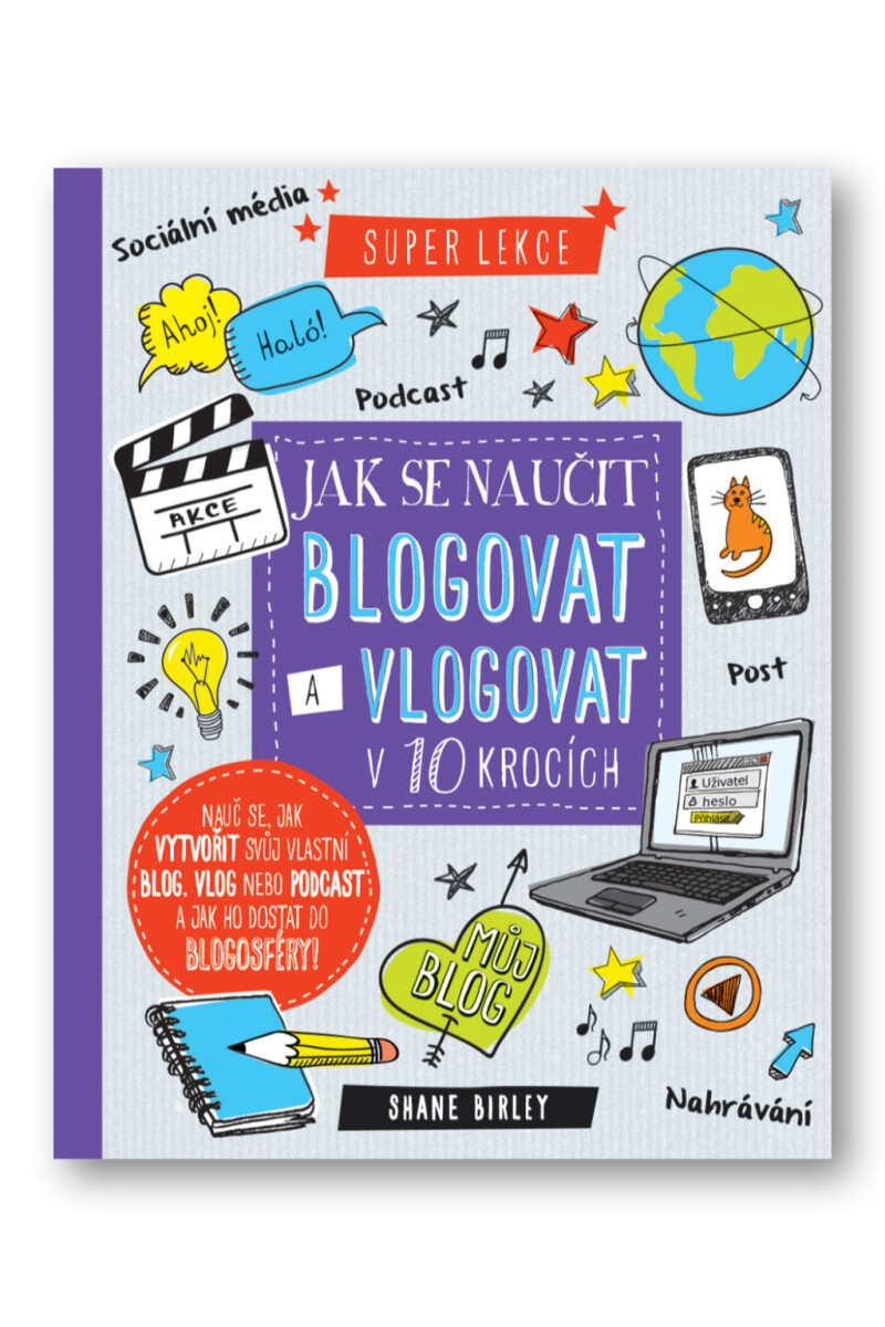 Kniha Jak se naučit blogovat a vlogovat v 10 krocích
