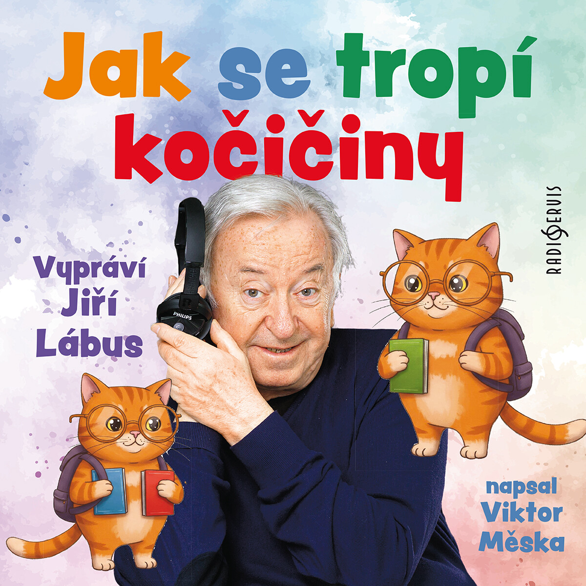 Jak se tropí kočičiny - Viktor Měska