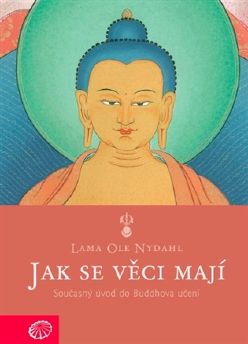Kniha Jak se věci mají - Současný úvod do Buddhova učení