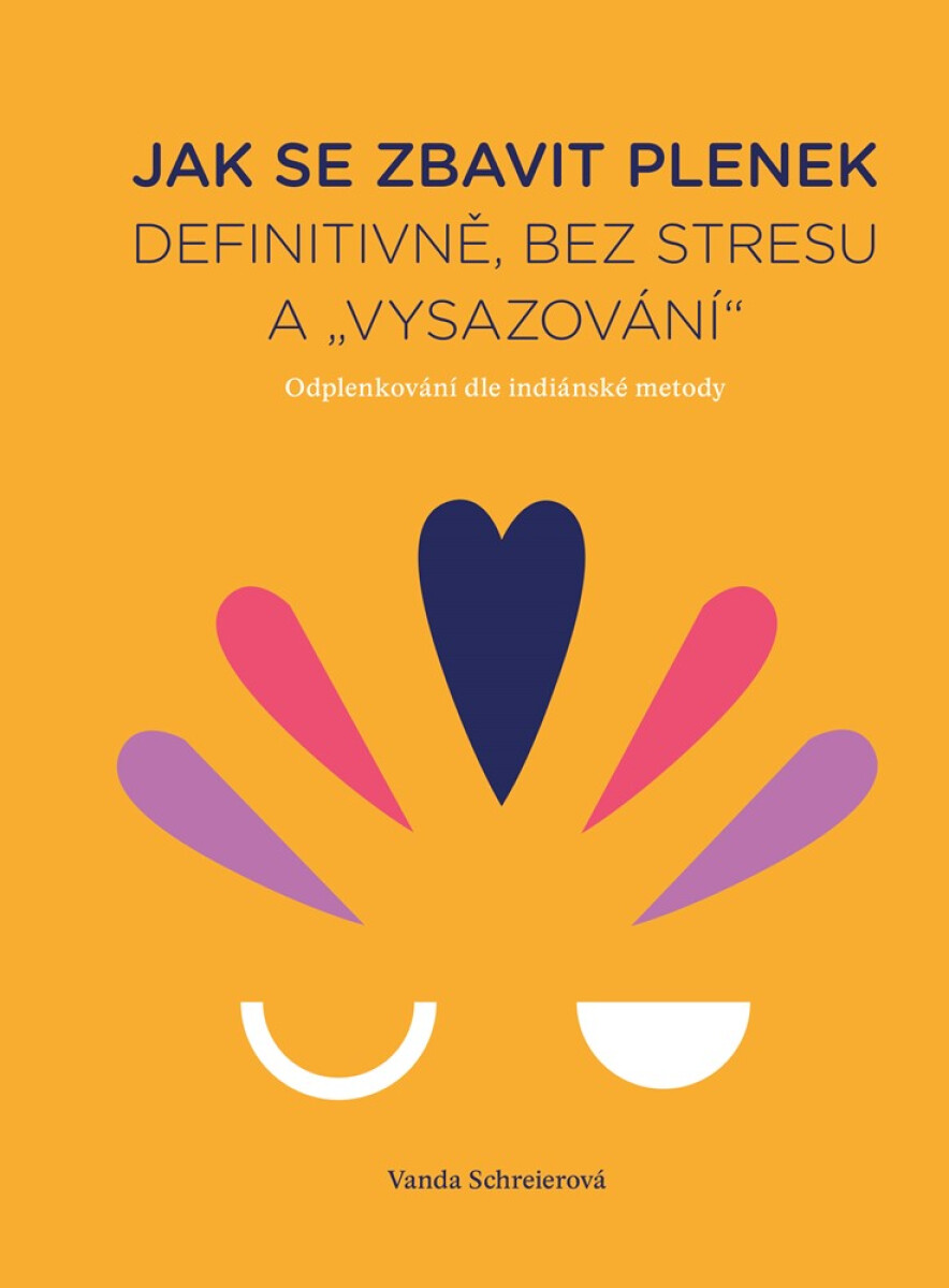 Jak se zbavit plenek - Vanda Schreierová