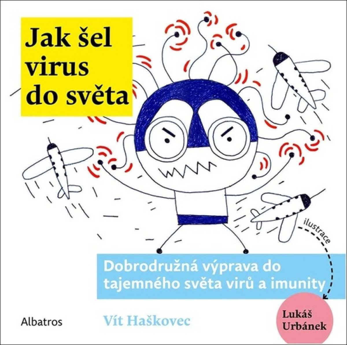 Kniha Jak šel virus do světa
