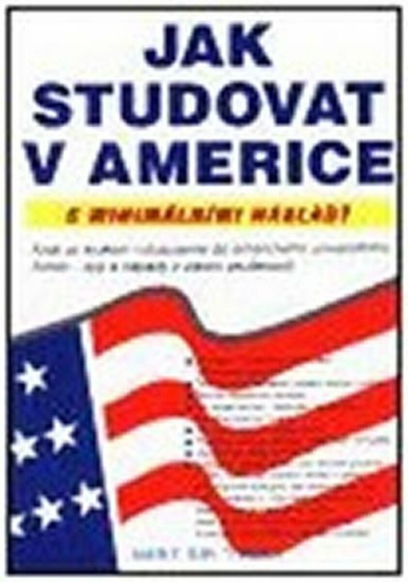 Kniha Jak studovat v Americe - s minimálními náklady