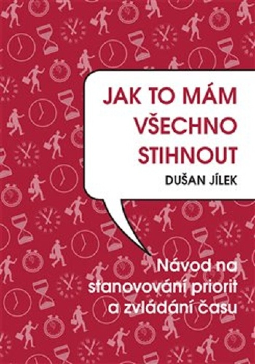 Kniha Jak to mám všechno stihnout