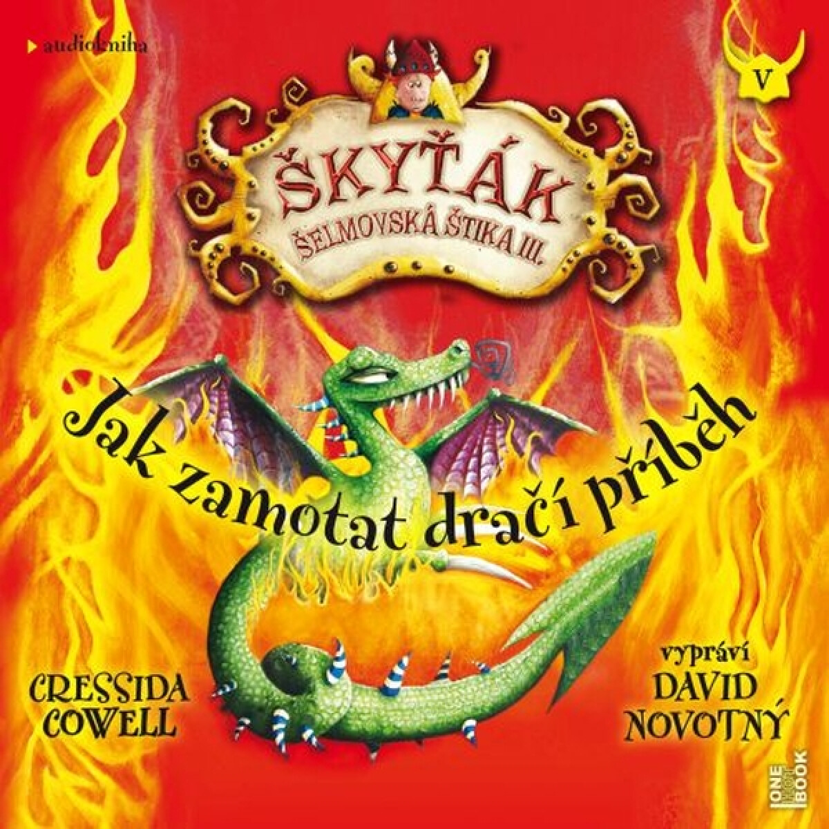 Jak zamotat dračí příběh - Cressida Cowellová