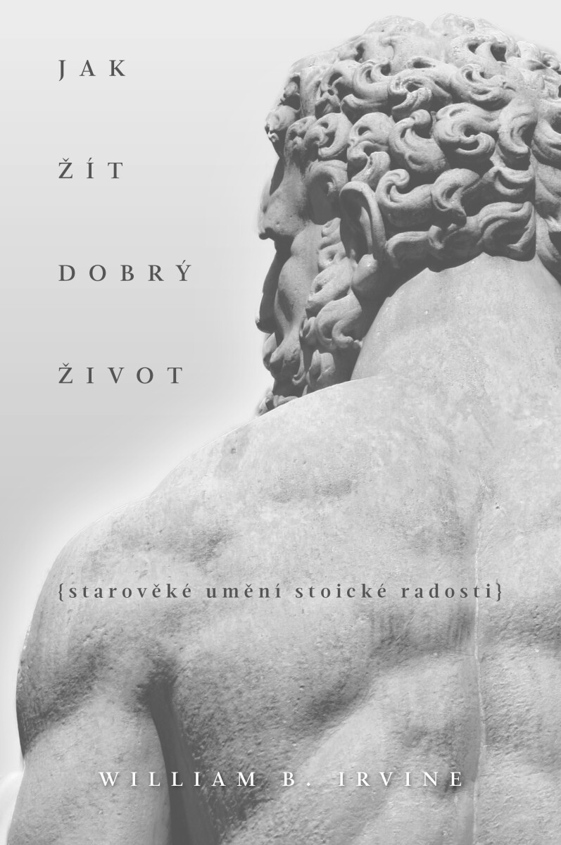 Kniha Jak žít dobrý život
