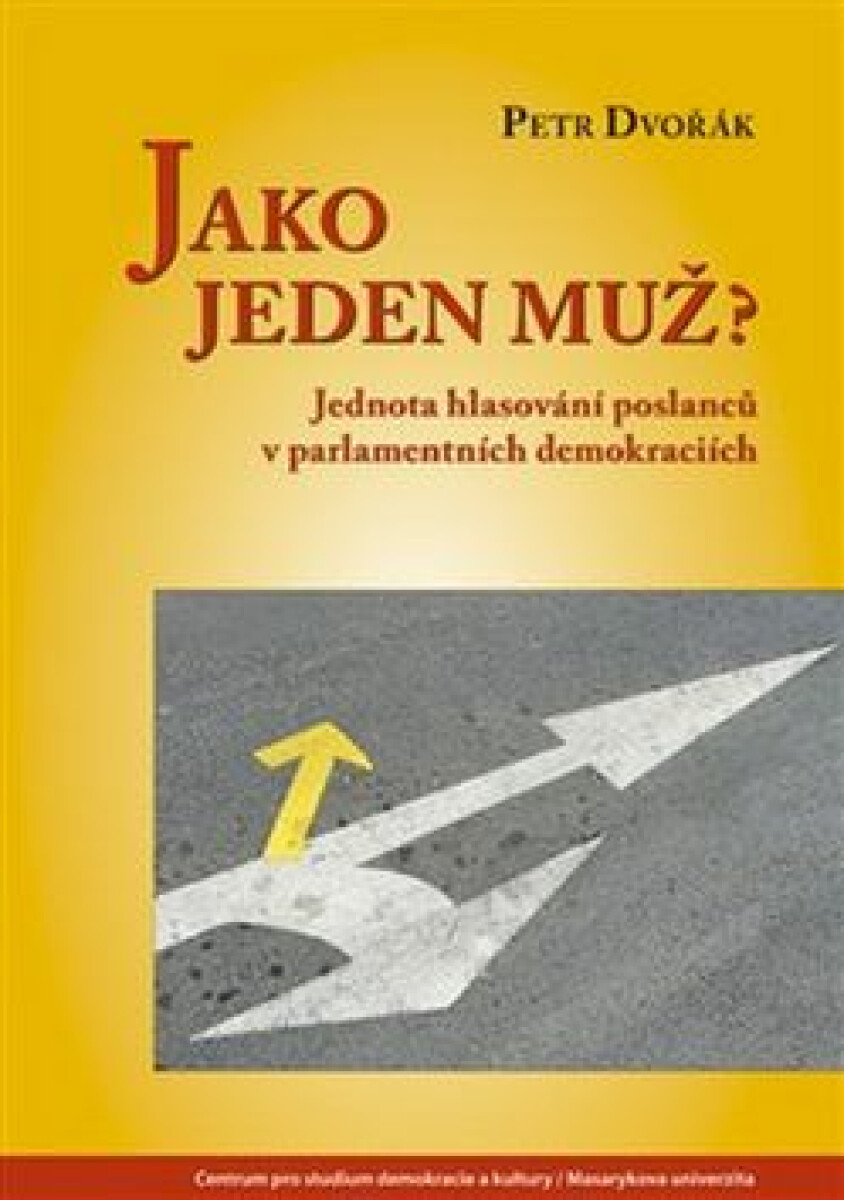 Jako jeden muž? – Petr Dvořák