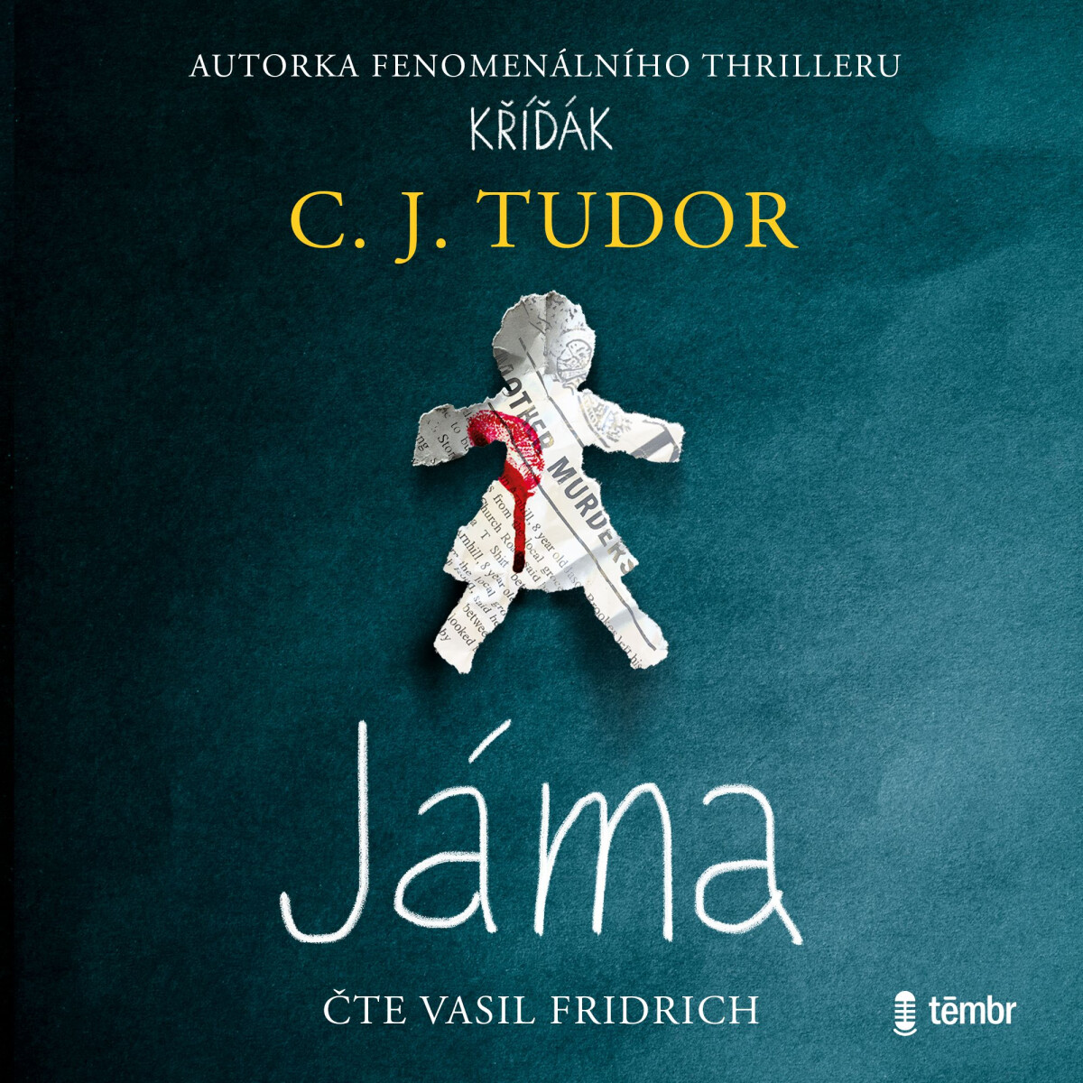 Jáma - C. J. Tudorová