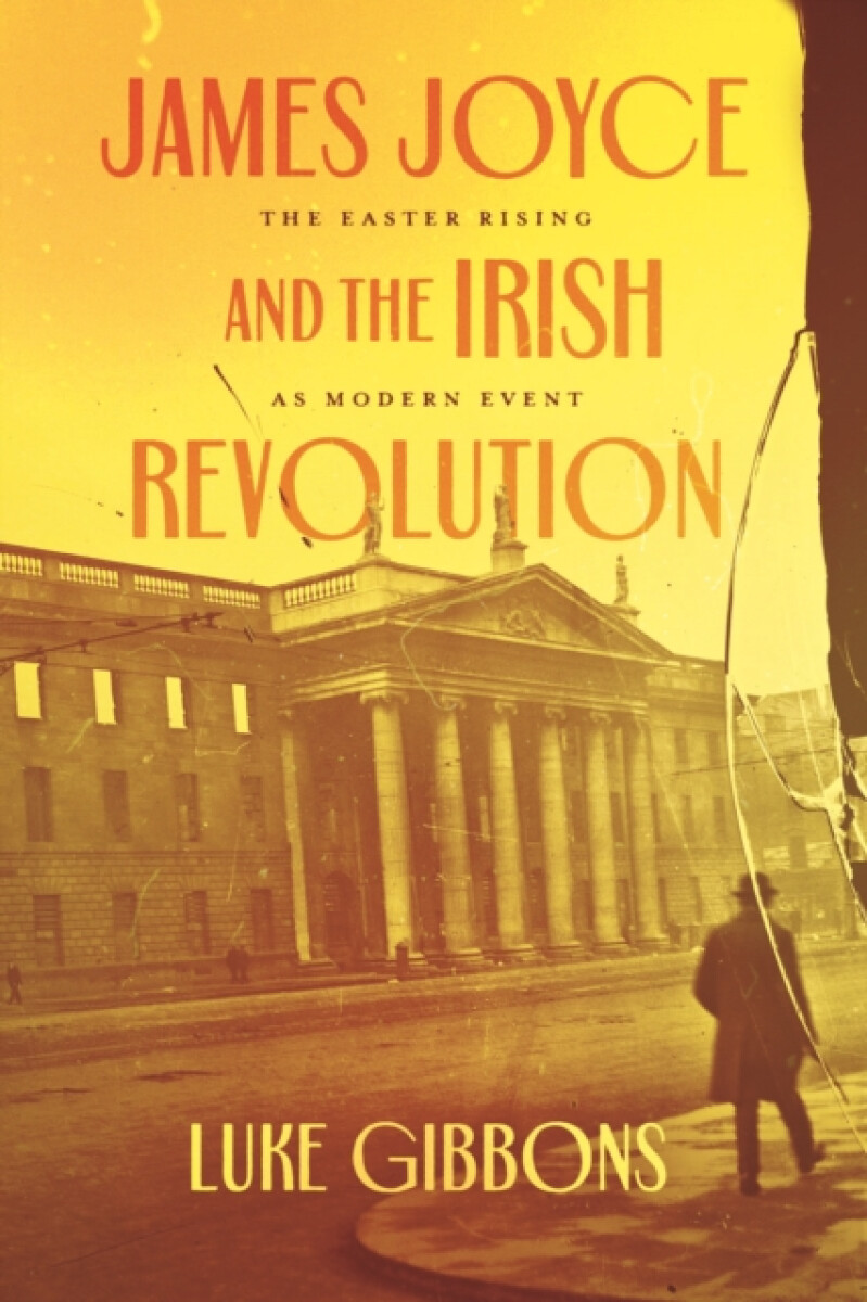 Kniha James Joyce and the Irish Revolution