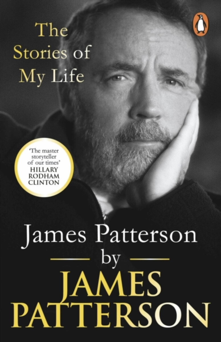 Kniha James Patterson: The Stories of My Life
