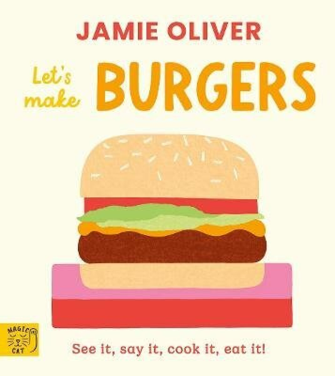 Kniha Jamie Oliver: Let´s Make Burgers