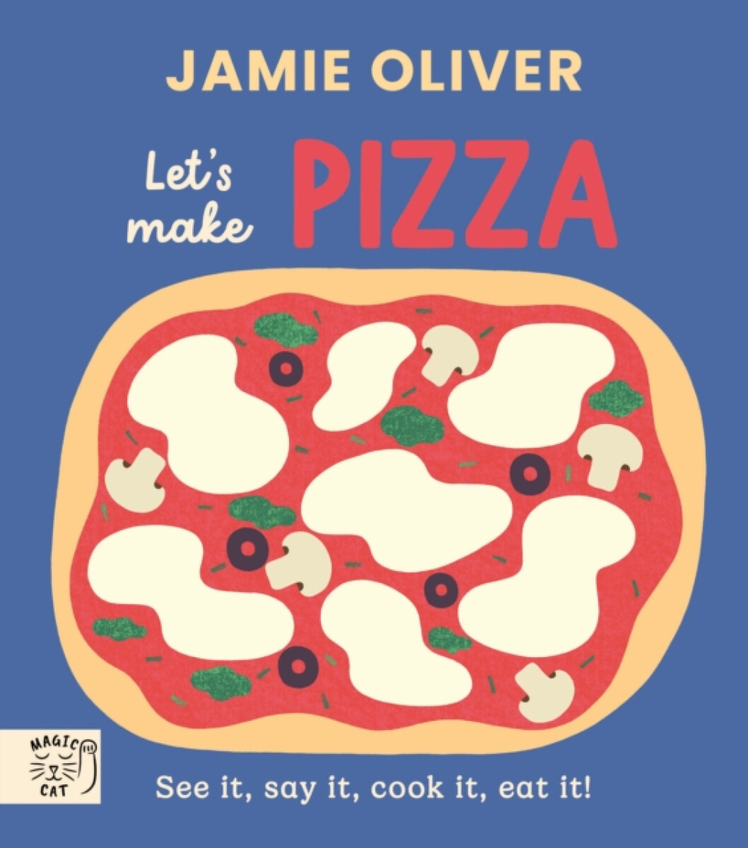 Kniha Jamie Oliver: Let's Make Pizza