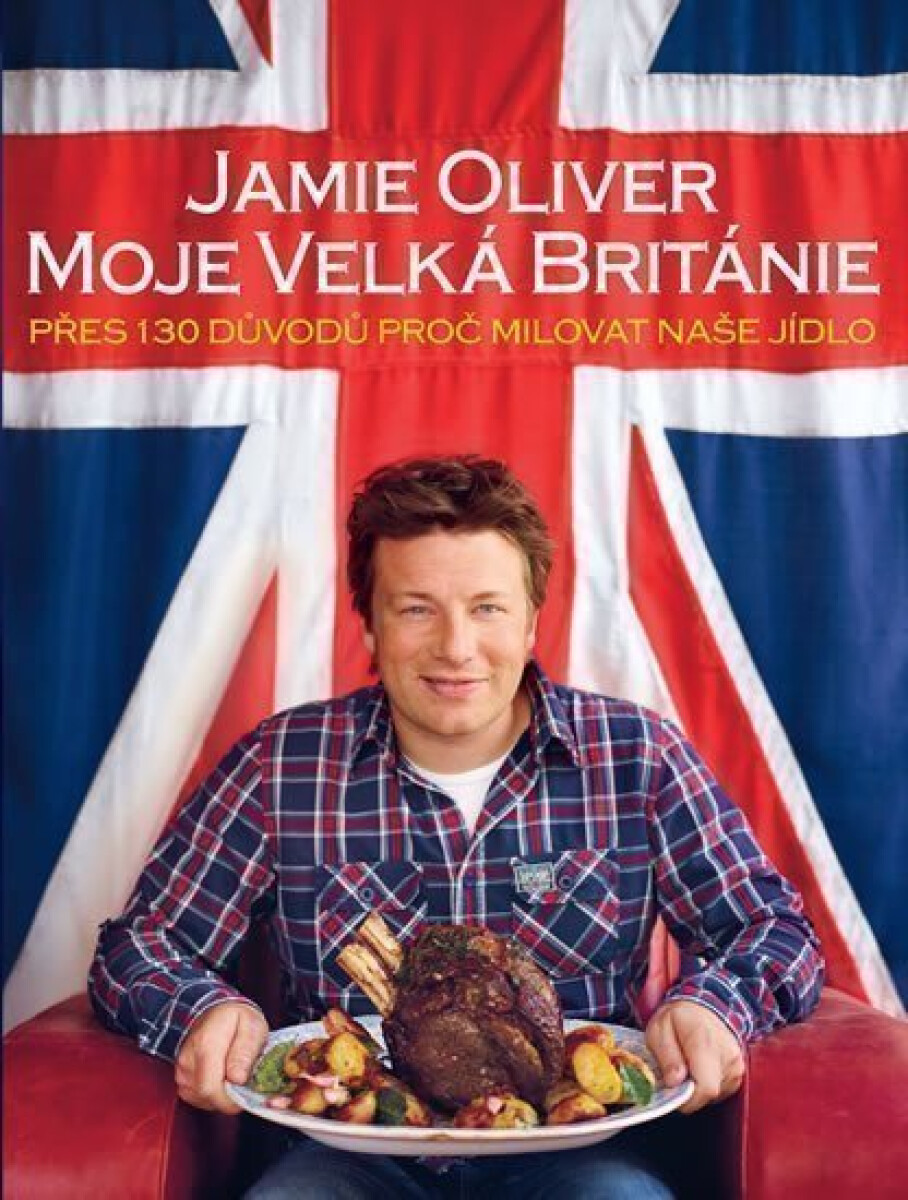 Kniha Jamie Oliver - Moje Velká Británie