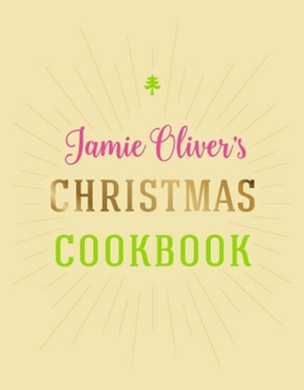 Kniha Jamie Oliver´S Christmas Cookbook
