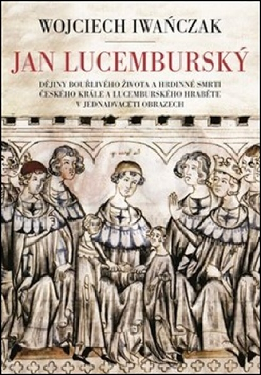 Kniha Jan Lucemburský