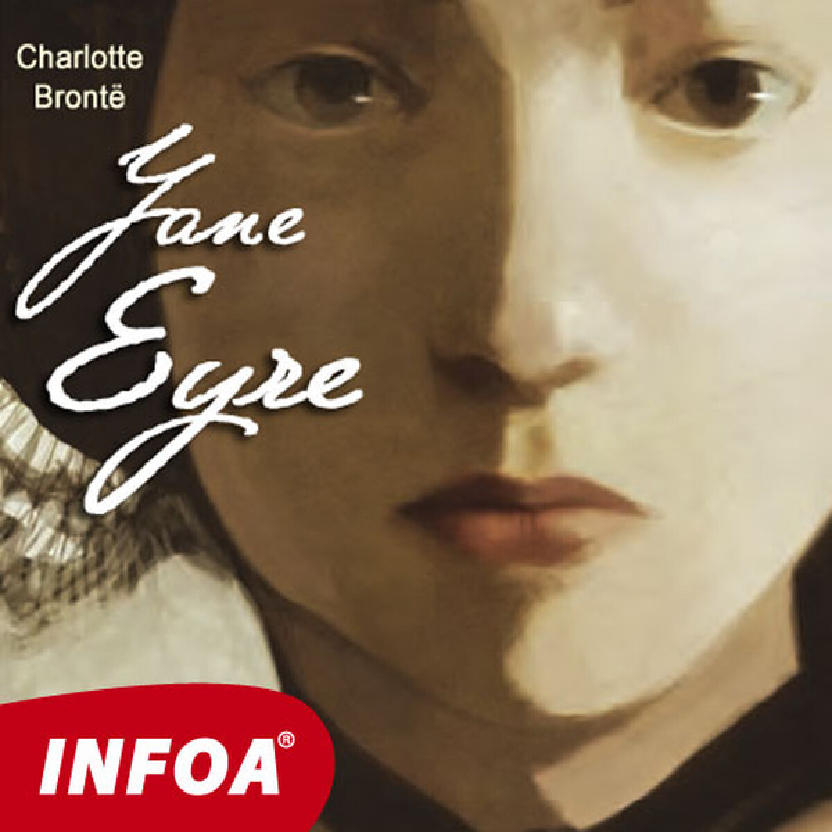 Jane Eyre - Charlotte Brontë