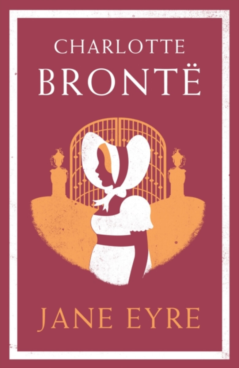 Jane Eyre - Charlotte Brontë