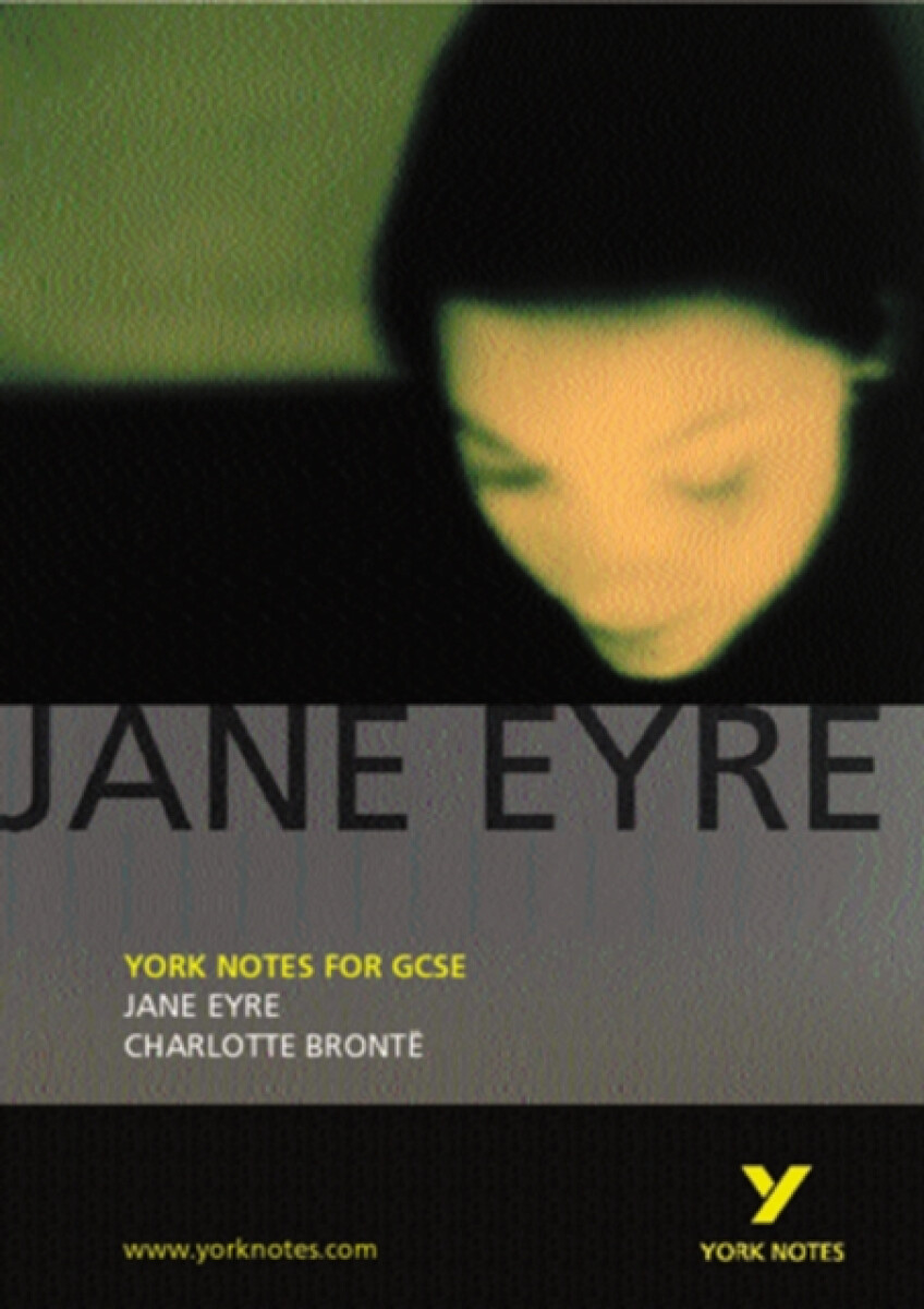 Kniha Jane Eyre: York Notes for GCSE