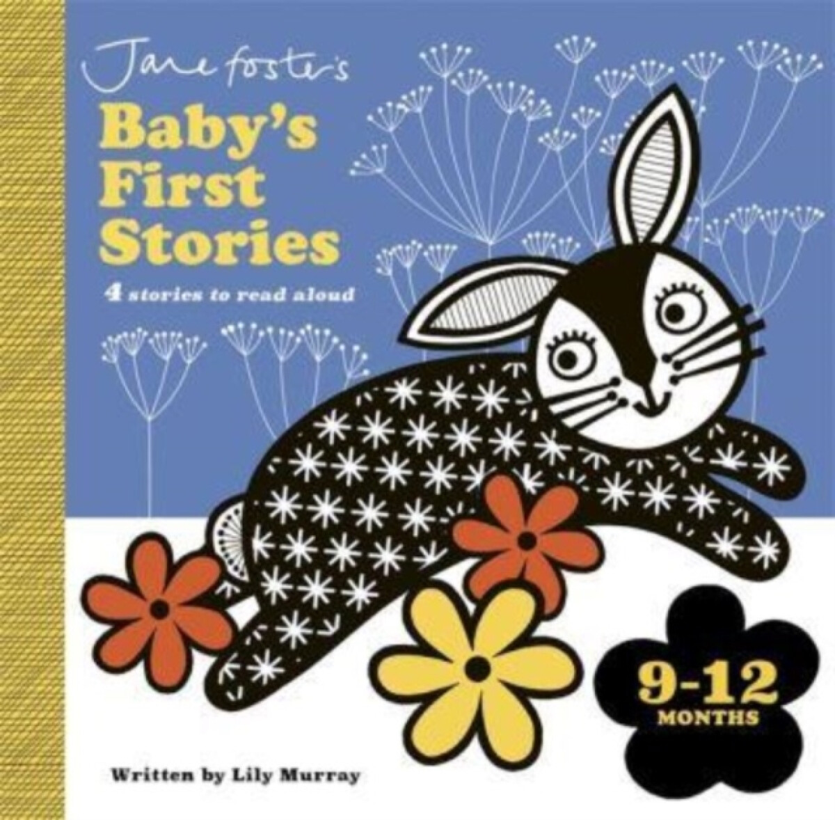 Kniha Jane Foster's Baby's First Stories: 9–12 months