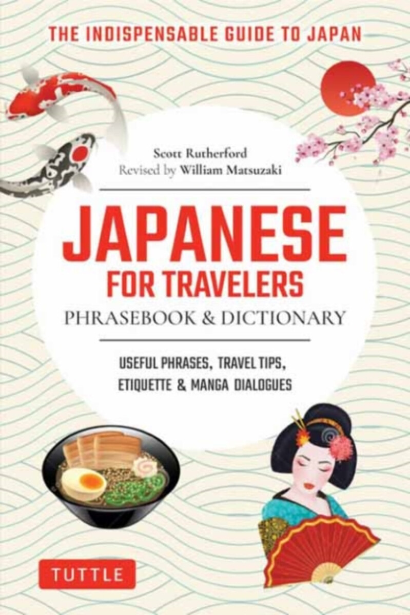 Kniha Japanese for Travelers Phrasebook a Dictionary